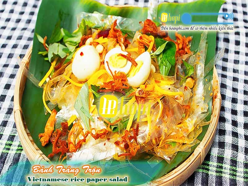 Bánh Tráng Trộn: Món Ăn Vặt Được Yêu Thích