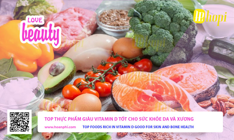 Top Foods Rich in Vitamin D Good for Skin and Bone Health