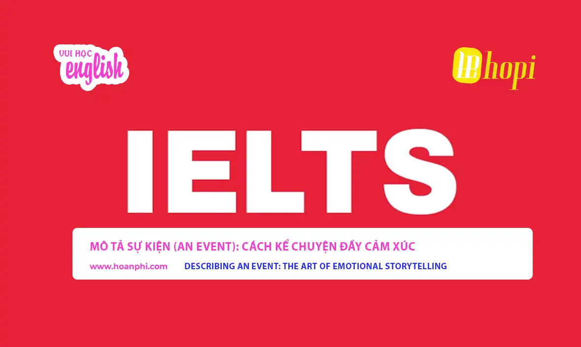 Mô tả sự kiện một cách cảm xúc