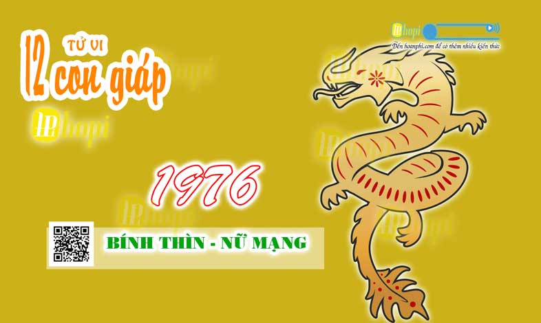 Tử Vi Tuổi Bính Thìn 1976 Nữ Mạng năm Ất Tỵ 2025